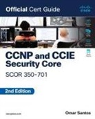 Omar Santos - CCNP and CCIE Security Core SCOR 350-701 Official Cert Guide
