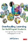 Jeff Zwiers, Zwiers Jeff - Overhauling Learning for Multilingual Students
