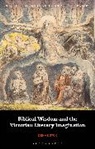 Denae Dyck, Denae (University of Victoria Dyck - Biblical Wisdom and the Victorian Literary Imagination