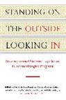 Mary F. Howard (EDT)/ Morelon-quainoo Hamilton, Mary F Howard-Hamilton, Mary F. Howard-Hamilton, Susan D Johnson, Susan D. Johnson, Carla L Morelon-Quainoo... - Standing on the Outside Looking In