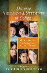 Fred A. Bonner, Fred A Bonner, Fred a Bonner II, Fred A. Bonner Ii, Fred A. (Rutgers University Bonner II, Mary F Howard-Hamilton... - Diverse Millennial Students in College