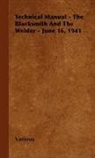 Various - Technical Manual - The Blacksmith and the Welder - June 16, 1941