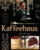 Rick Rodgers - Kaffeehaus