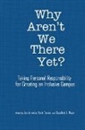 Jan (EDT)/ Torres Arminio, Jan Arminio, Jan (Shippensburg University) Arminio, Raechele L Pope, Raechele L. Pope, Vasti Torres - Why Aren't We There Yet?