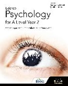 Cara Flanagan, Matt Jarvis, Rob Liddle, Julia Russell, Mandy Wood - Edexcel Psychology for A Level Year 2: Student Book
