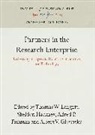Alfred P Fishman, Alfred P. Fishman, Albert V Glowasky, Albert V. Glowasky, Sheldon Hackney, Thomas W Langfitt... - Partners in the Research Enterprise