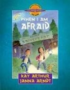 Janna Arndt, Kay Arthur - When I Am Afraid