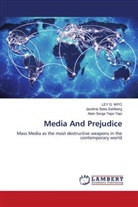 Ley G. Ikpo, Jackline Seka Sahlberg, Alain Serge Yapo Yapi - Media And Prejudice