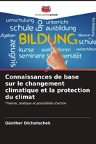 Günther Dichatschek - Connaissances de base sur le changement climatique et la protection du climat
