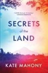 Kate Mahony - Secrets of the Land