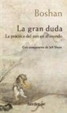 Boshan - Gran Duda, La