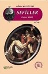 Victor Hugo - Sefiller