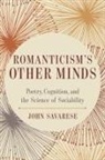 John Savarese - RomanticismÆs Other Minds