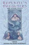 Josie Brown, Rose Mambert, Bill Racicot - Rapunzel's Daughters