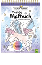 Schwager &amp; Steinlein Verlag, Sylwia Filipczak - Magisches Malbuch mit Zauberseiten