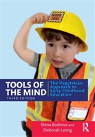Elena Bodrova, Elena Leong Bodrova, Bodrova Elena, Deborah Leong - Tools of the Mind