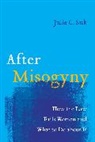 Julie C. Suk - After Misogyny