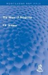 P.B. Medawar - Hope of Progress