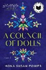 Mona Susan Power - A Council of Dolls