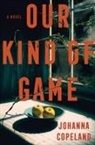 Johanna Copeland - Our Kind of Game