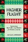 James B Stewart, James B. Stewart, Stewart James B. - Higher Flight