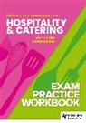 Yvonne Mackey, Mackey Yvonne, Bev Saunder, Saunder Bev - WJEC Level 1/2 Vocational Award Hospitality and Catering Exam Practice Workbook