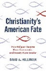 David A. Hollinger, Hollinger David A. - Christianity''s American Fate