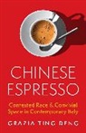 Grazia Ting Deng - Chinese Espresso