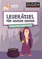 Janine Eck, Ulrike Rogler - Leserätsel für mutige Kinder - Magischer Zauberwald - ab 7 Jahren