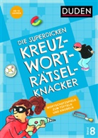 Kerstin Meyer - Die superdicken Kreuzworträtselknacker - ab 12 Jahren (Band 8)