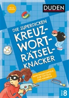 Kerstin Meyer - Die superdicken Kreuzworträtselknacker - ab 12 Jahren (Band 8)