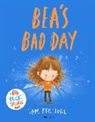Tom Percival, Percival Tom - Bea's Bad Day