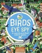 Catherine Brereton, Xuan Le - RSPB Birds Eye Spy