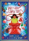 Vivian French, French Vivian, Amy Grimes - Bibi and the Box of Fairy Tales