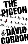 David Gordon - The Pigeon