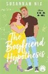 Susannah Nix - The Boyfriend Hypothesis