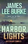 James Lee Burke - Harbor Lights