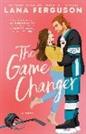 Lana Ferguson - The Game Changer