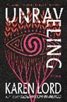 Karen Lord - Unraveling