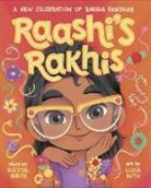 Sheetal Sheth, Lucia Soto - Raashi's Rakhis: A New Celebration of Raksha Bandhan