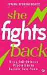 Joanna Ziobronowicz - She Fights Back
