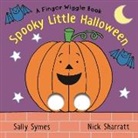 Nick Sharratt, Sally Symes - Spooky Little Halloween: A Finger Wiggle Book