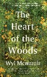 Wyl Menmuir - The Heart of the Woods
