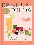 Gaby Mlynarczyk - Drink Up and Glow