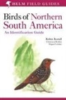Miguel Lentino, Lentino Miguel, Robin Restall, Clemencia Rodner, Rodner Clemencia, Robin Restall - Birds of Northern South America