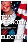 Tom Perrotta, Perrotta Tom - Election