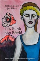 Barbara Maier, Lojze Wieser - Pita, Burek oder Börek?