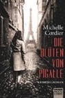 Michelle Cordier - Die Blüten von Pigalle