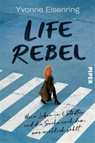 Yvonne Eisenring - Life Rebel
