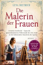 Lena Dietrich - Die Malerin der Frauen